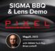 SIGMA Lens Demo